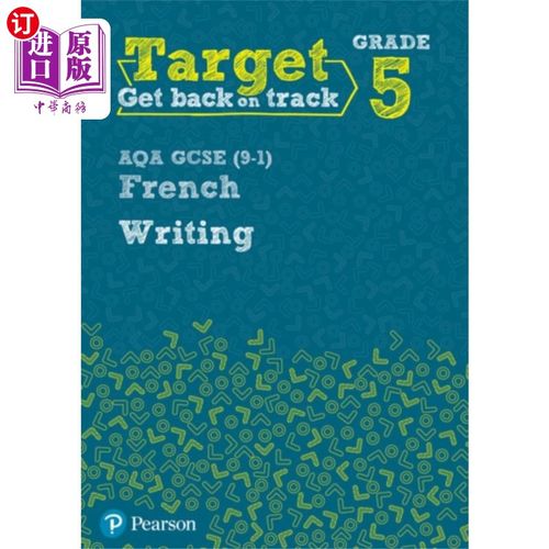 海外直订Target Grade 5 Writing AQA GCSE (9-1) French Wor... 目标5级写作AQA GCSE(9-1)法语练习册