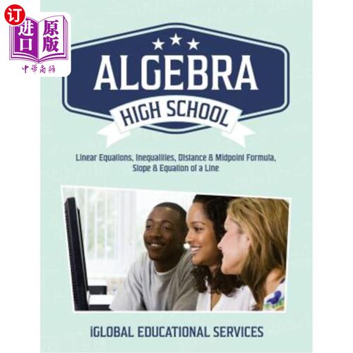 海外直订Algebra: High School Math Tutor Lesson Plans: Linear Equations, Inequalities, DI 代数：高中数学辅导课程计划