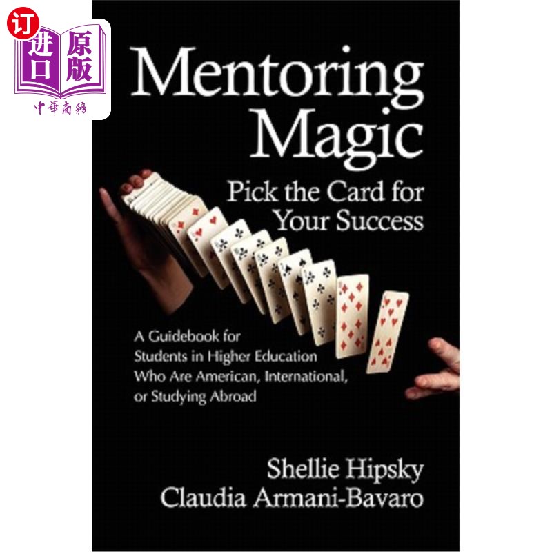海外直订Mentoring Magic: Pick the Card for Your Success a Guidebook for Students in High 指导魔法:为你的成功挑选卡
