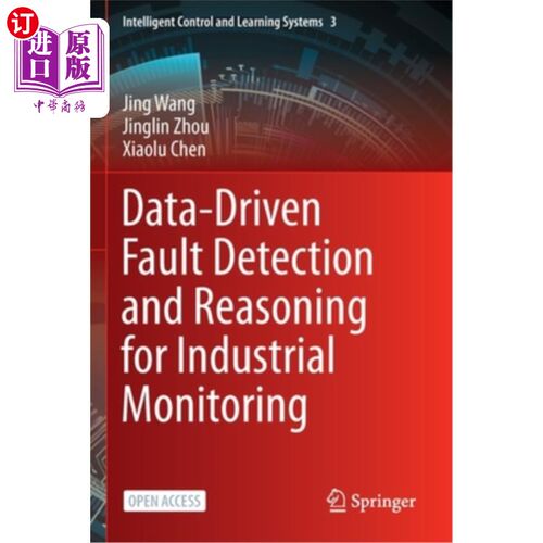 海外直订Data-Driven Fault Detection and Reasoning for Industrial Monitoring 基于数据驱动的工业监控故障检测与推理