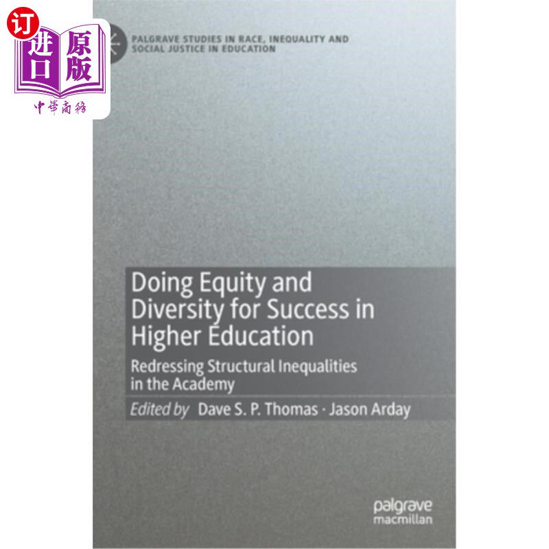 海外直订Doing Equity and Diversity for Success in Higher Education: Redressing Structura 在高等教育中实现公平和多样