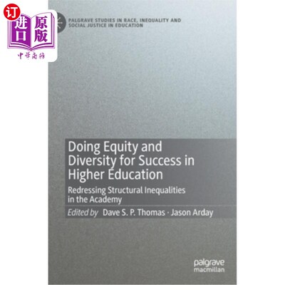 海外直订Doing Equity and Diversity for Success in Higher Education: Redressing Structura 在高等教育中实现公平和多样