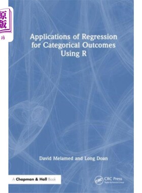 海外直订Applications of Regression for Categorical Outco... 回归在分类结果中的应用
