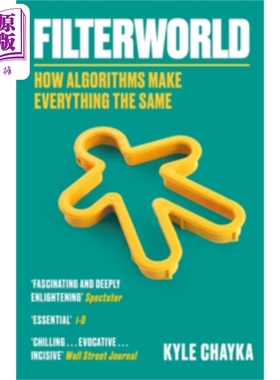 过滤世界 算法如何让一切变得相同 凯尔 查伊卡 英文原版 Filterworld Kyle Chayka【中商原版】