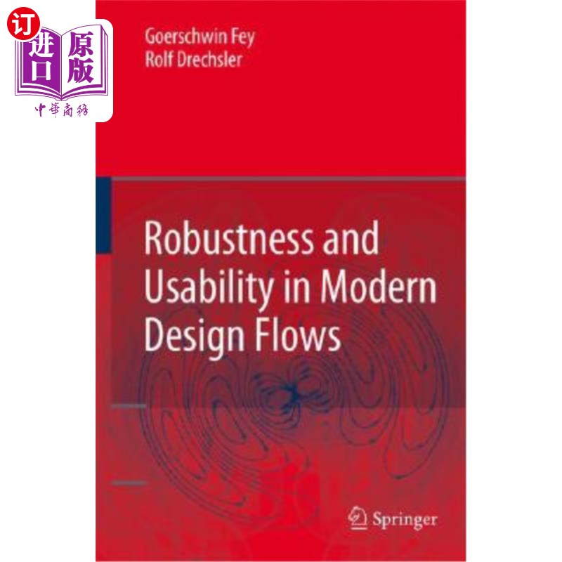 海外直订Robustness and Usability in Modern Design Flows 现代设计流程中的稳健性和可用性