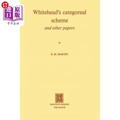 海外直订Whitehead's Categoreal Scheme and Other Papers 怀特海的分类方案和其他论文