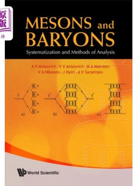 海外直订Mesons And Baryons: Systematization And Methods Of Analysis 介子和重子：系统化和分析方法