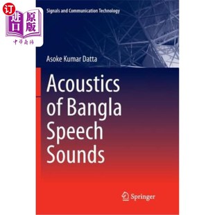 海外直订Acoustics of Bangla Speech Sounds 孟加拉语语音声学