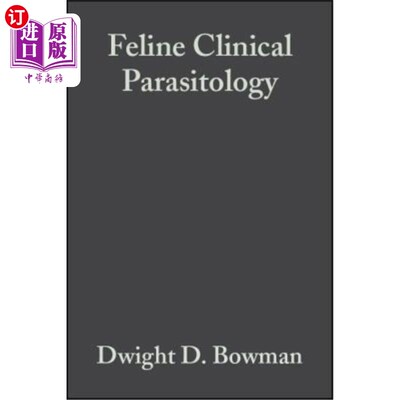海外直订医药图书Feline Clinical Parasitology 猫科动物临床寄生虫学