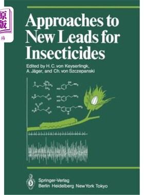 海外直订Approaches to New Leads for Insecticides 杀虫剂新先导的研究