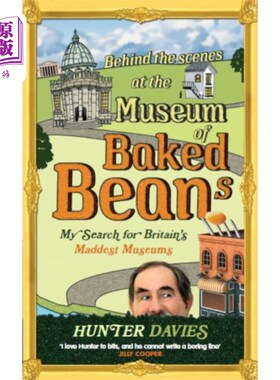 海外直订Behind the Scenes at the Museum of Baked Beans 烤豆博物馆的幕后故事