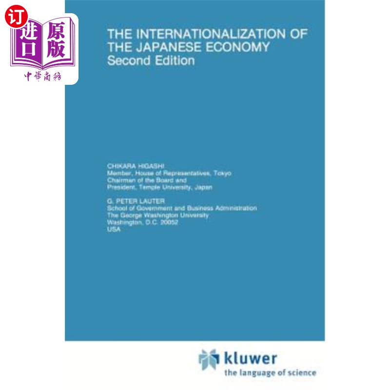 海外直订The Internationalization of the Japanese Economy 日本经济的国际化