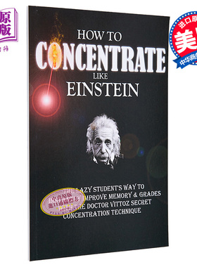如何像爱因斯坦一样集中注意力 How To Concentrate Like Einstein 英文原版 Remy Roulier 专注【中商原版】