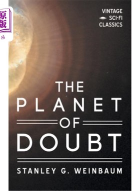 海外直订The Planet of Doubt 怀疑之星