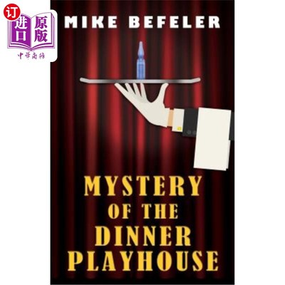 海外直订Mystery of the Dinner Playhouse 神秘的晚餐剧场