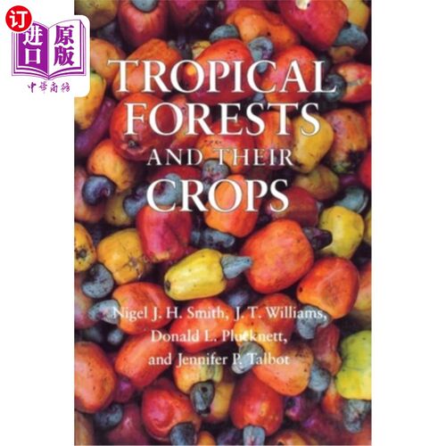 海外直订Tropical Forests and Their Crops 热带森林及其作物