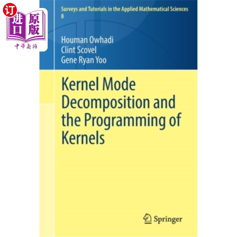 海外直订Kernel Mode Decomposition and the Programming of Kernels 核模式分解与核编程