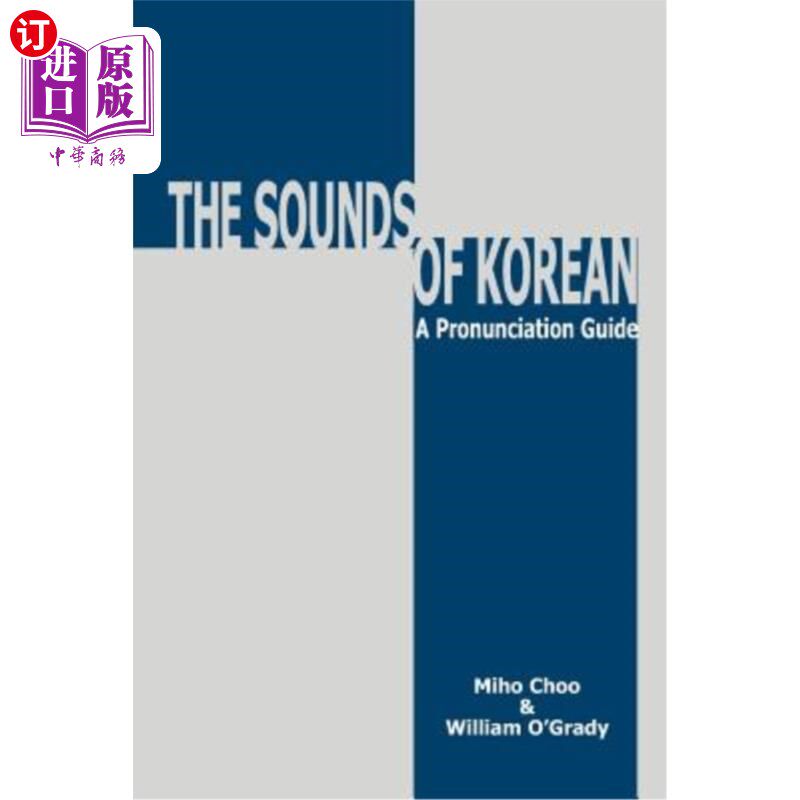海外直订Sounds of Korean: A Pronunciation Guide 韩语发音指南