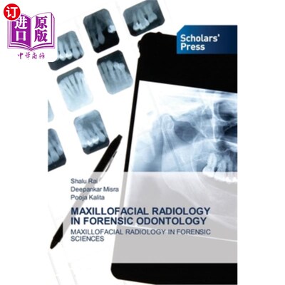 海外直订医药图书Maxillofacial Radiology in Forensic Odontology 法医牙科学中的颌面放射学