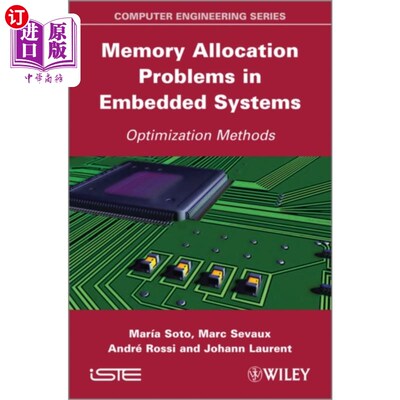海外直订Memory Allocation Problems in Embedded Systems /... 嵌入式系统中的内存分配问题/优化方法
