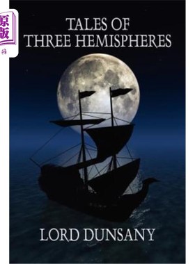 海外直订Tales of Three Hemispheres 三个半球的故事