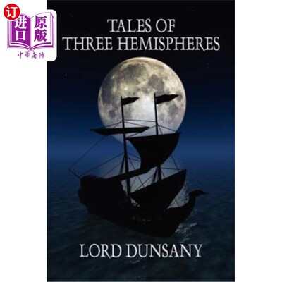 海外直订Tales of Three Hemispheres 三个半球的故事