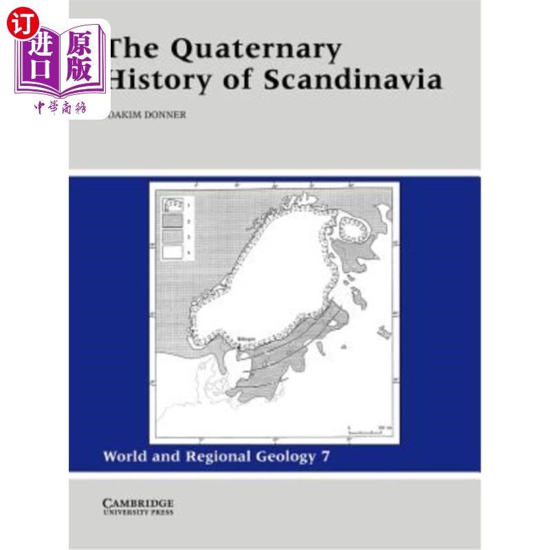 海外直订The Quaternary History of Scandinavia 斯堪的纳维亚半岛的第四纪历史