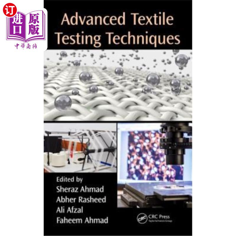 海外直订Advanced Textile Testing Techniques 先进纺织品测试技术