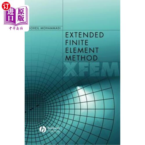 海外直订Extended Finite Element Method: For Fracture Analysis of Structures 结构断裂分析的扩展有限元法