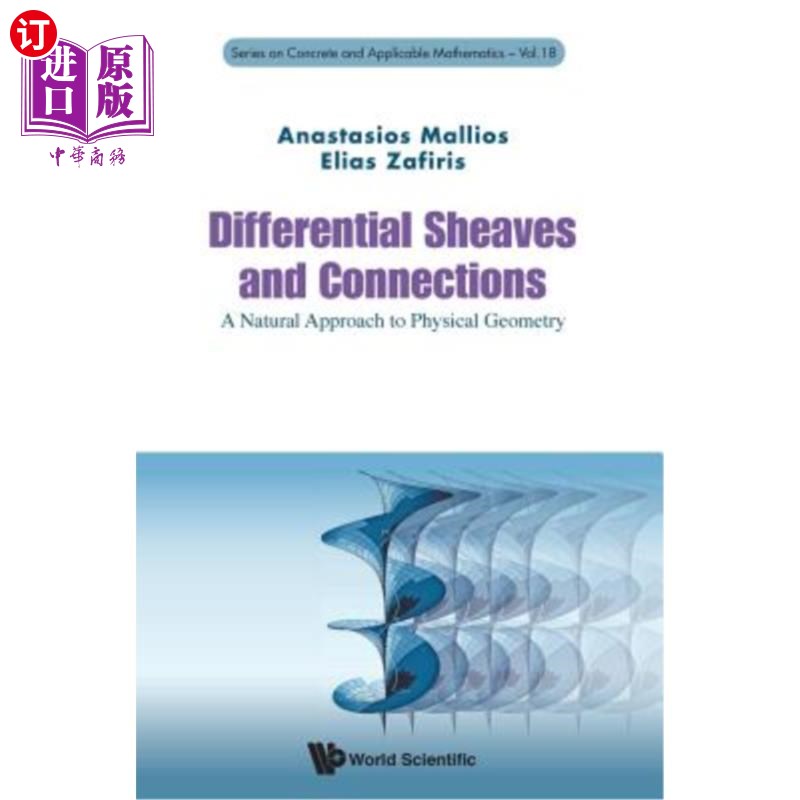 海外直订Differential Sheaves and Connections: A Natural Approach to Physical Geometry差动滑轮和连接：物理几何的自