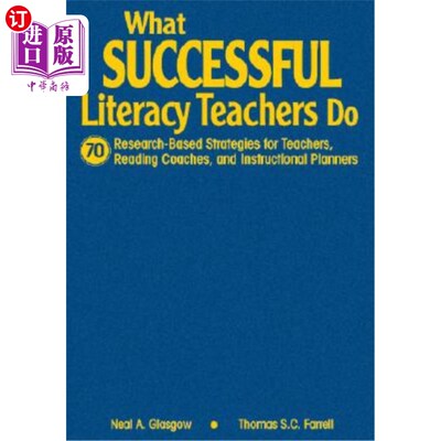 海外直订What Successful Literacy Teachers Do: 70 Research-Based Strategies for Teachers, 成功的识字教师做什么：教师