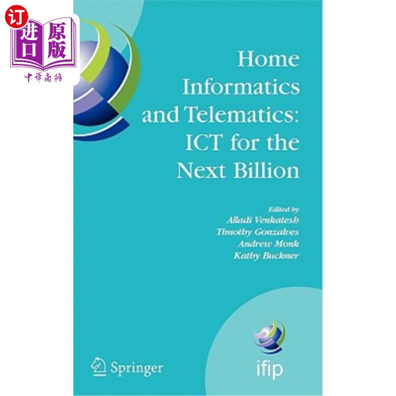 海外直订Home Informatics and Telematics: Ict for the Next Billion