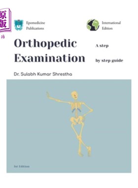 海外直订医药图书Orthopedic Examination - a Step by Step Guide 骨科检查-一步一步的指南