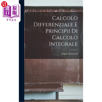 海外直订Calcolo Differenziale e Principii di Calcolo Integrale 微分计算和积分原则