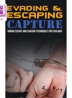 海外直订医药图书Evading and Escaping Capture: Urban Escape and Evasion Techniques for Civilians 躲避和逃脱捕获:平民