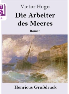 海外直订德语 Die Arbeiter des Meeres (Gro?druck): Roman 海洋工人:罗曼