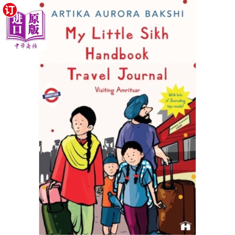 海外直订My Little Sikh Handbook Travel Journal: Visiting Amritsar 我的小锡克教手册旅行日记：阿姆利则之旅