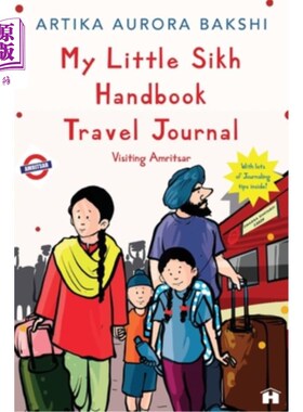 海外直订My Little Sikh Handbook Travel Journal: Visiting Amritsar 我的小锡克教手册旅行日记：阿姆利则之旅