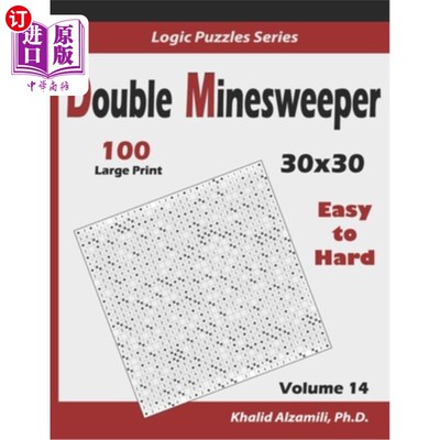 海外直订Double Minesweeper: 100 Easy to Hard (30x30) 双扫雷艇：100易硬（30x30）