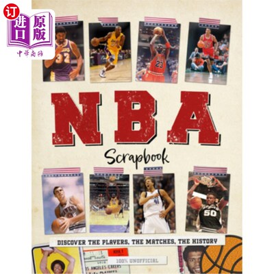 海外直订NBA Scrapbook: Discover the Players, the Matches, the History NBA剪贴簿:发现球员，比赛，历史