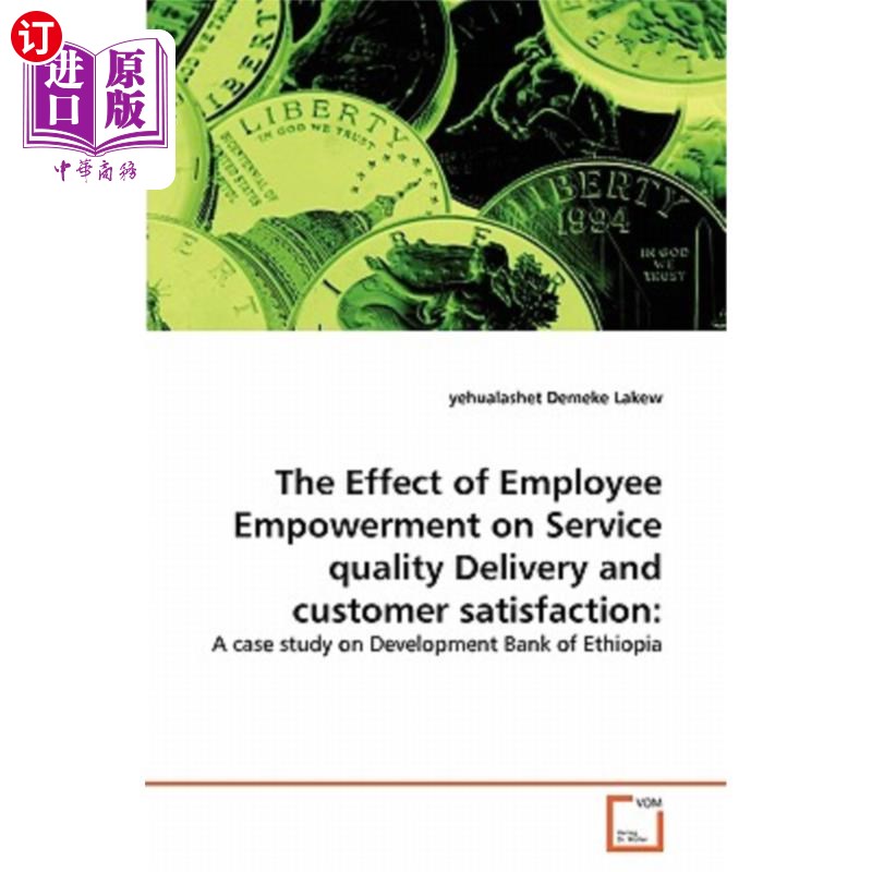 海外直订The Effect of Employee Empowerme