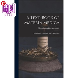 海外直訂醫(yī)藥圖書A 分析與比 本草教材 Medica 特征 Analytical Book and Comparative Characteristic Text Materia