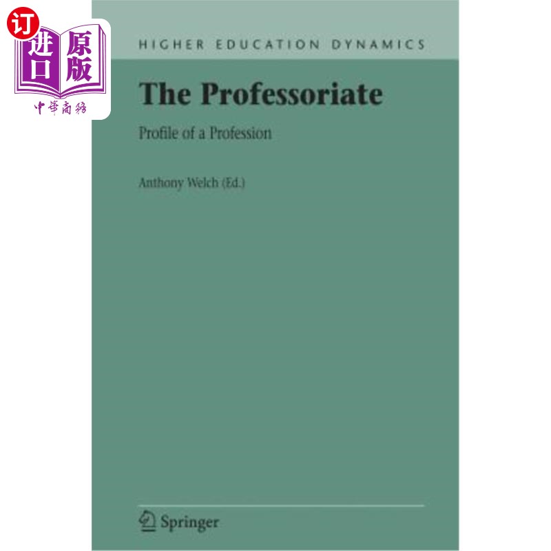 海外直订The Professoriate: Profile of a Profession 教授:职业简介