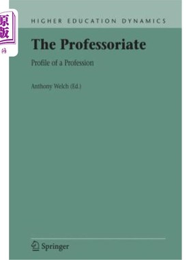 海外直订The Professoriate: Profile of a Profession 教授:职业简介