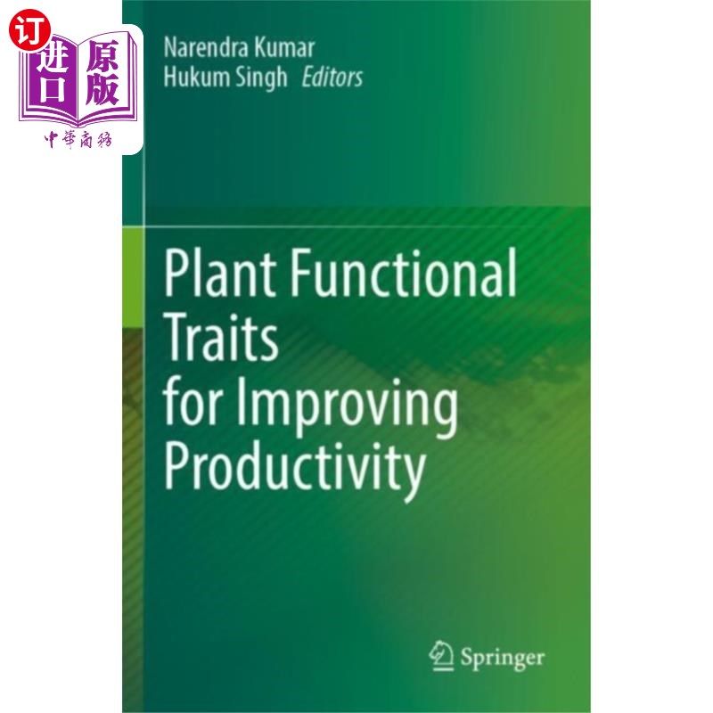 海外直订Plant Functional Traits for Improving Productivi... 提高生产力的植物功能性状