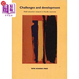 Research and Adult 挑战与发展 北欧国家成人教育研究 Nordic 海外直订Challenges Education Development Counties