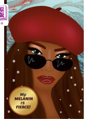 海外直订My Melanin is Fierce! 我的黑色素很厉害!