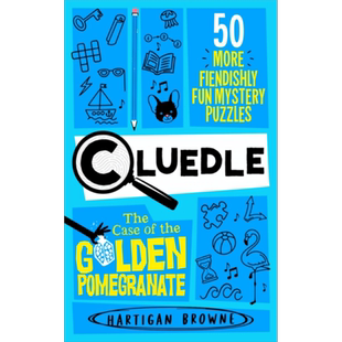 妙探寻凶解谜游戏 金石榴案 英文原版 Cluedle The Case of the Golden Pomegranate Hartigan Browne【中商原版】