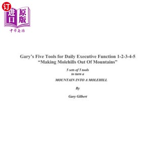 out 五种执行功能工具1 moun 加里 Function Five molehills Tools for 海外直订Gary Making Executive