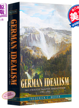 【中商原版】德国观念论 英文原版 German Idealism:The Struggle against Subjectivism, 1781-1801 哲学